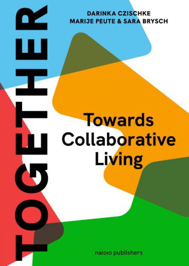 Together: Towards Collaborative Living  - e-book