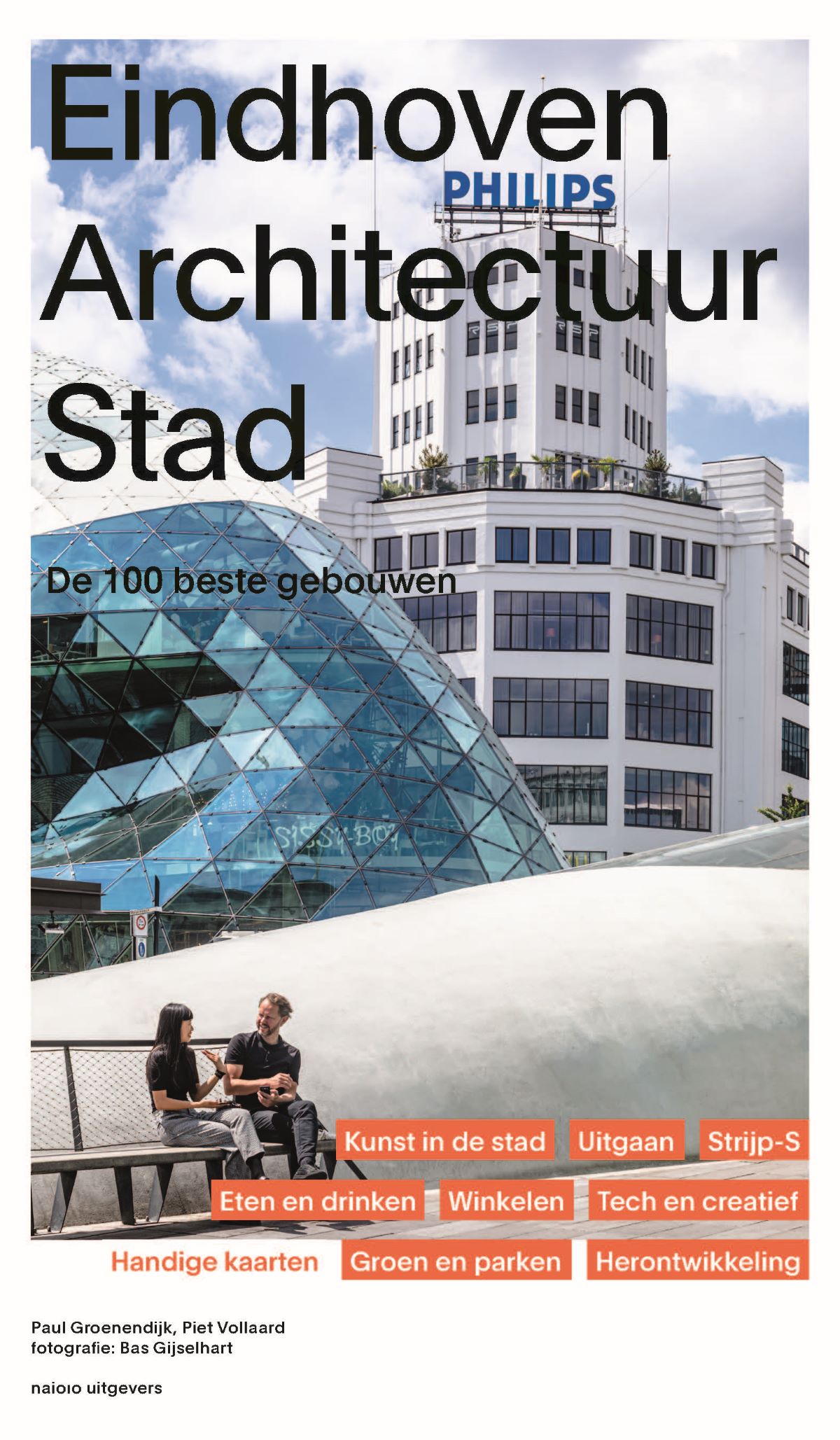Eindhoven Architectuur Stad / Eindhoven Architecture City