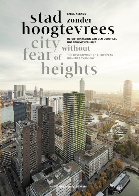 Stad zonder hoogtevrees / City Without Fear of Heigts