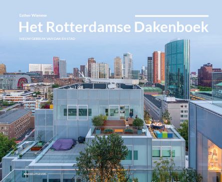 Het Rotterdamse Dakenboek - 2e Editie