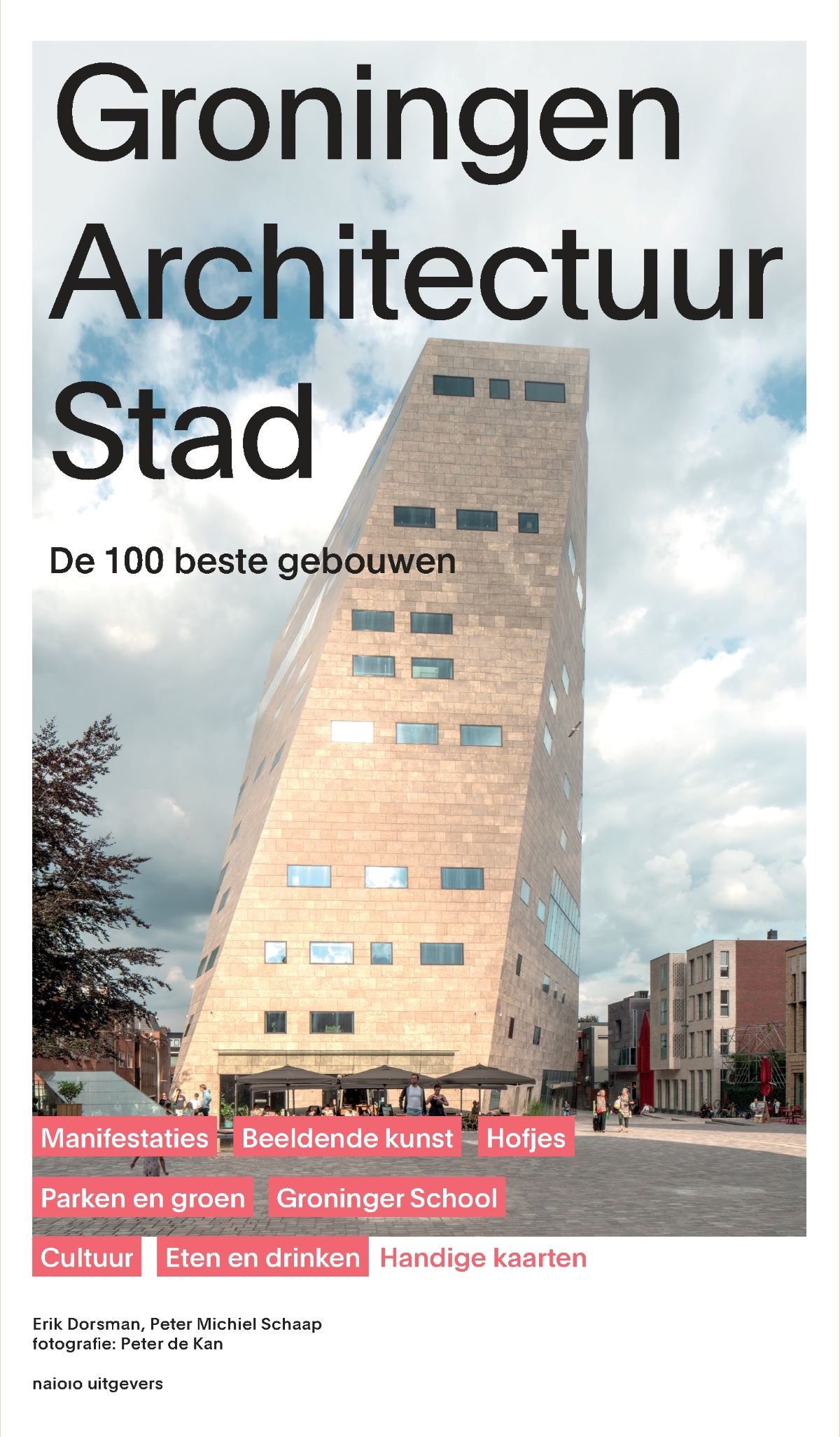 Groningen Architectuur Stad