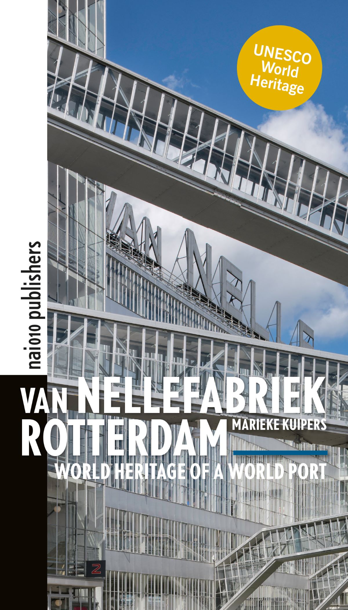 Van Nellefabriek Rotterdam (herdruk) (ENG)