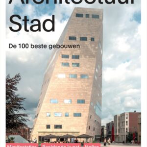 Groningen Architectuur Stad