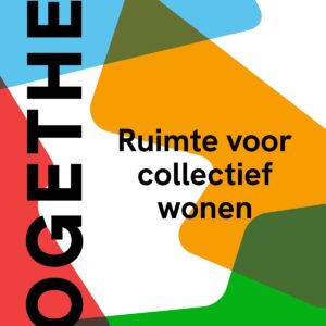 Together: Ruimte voor collectief wonen - e-boek