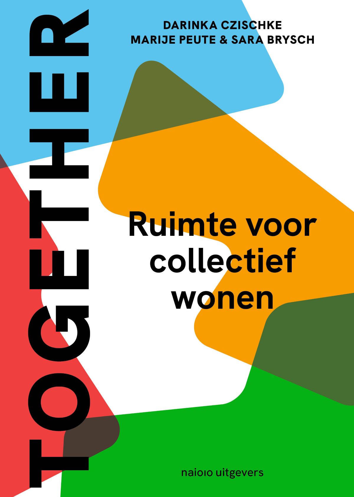 Together: Ruimte voor collectief wonen - e-boek