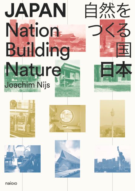 Japan: Nation Building Nature / Japan: Nation Building Nature