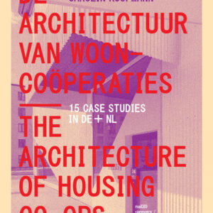 De architectuur van wooncoöperaties e-book / The Architecture of Housing Co-ops e-book