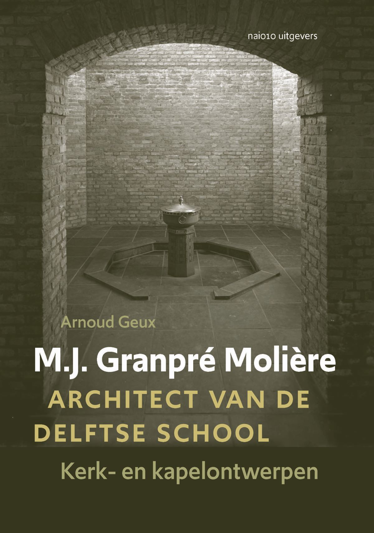 M.J. Granpré Molière architect van de Delftse School