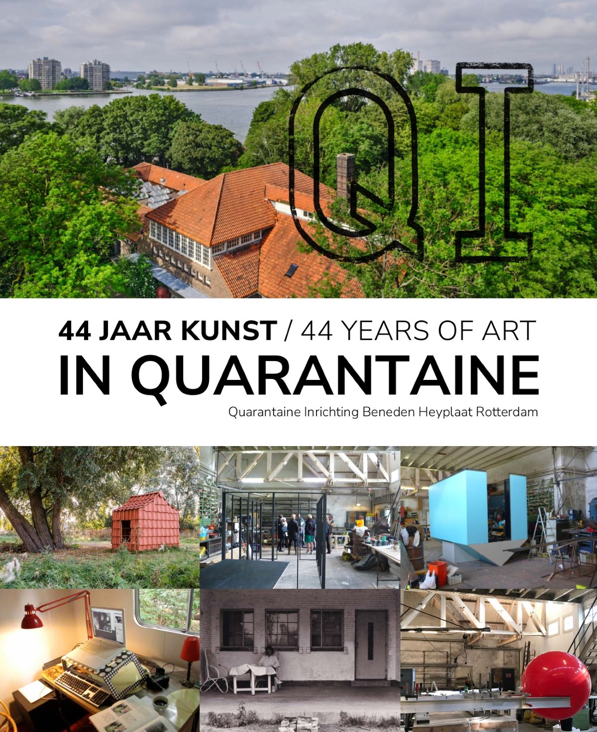 QI 44 jaar kunst In Quarantaine / QI 44 Years of Art in Quarantine