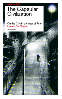 The Capsular Civilization (e-book)