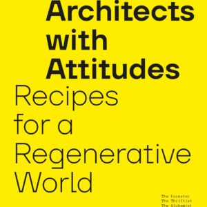 Architects with Attitudes