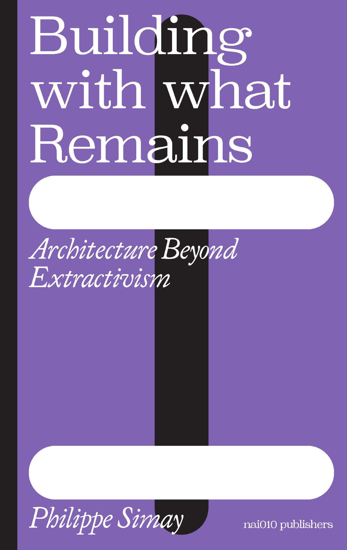 Building with What Remains